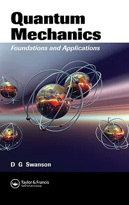 E-Book (pdf) Quantum Mechanics von Donald Gary Swanson