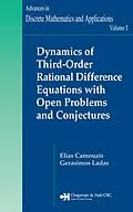 E-Book (pdf) Dynamics of Third-Order Rational Difference Equations with Open Problems and Conjectures von Elias Camouzis, G. Ladas