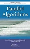 E-Book (pdf) Parallel Algorithms von Henri Casanova, Arnaud Legrand, Yves Robert