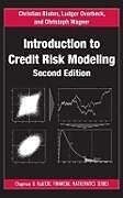 Fester Einband Introduction to Credit Risk Modeling von Christian; Overbeck, Ludger; Wagner, Christ Bluhm