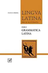 Kartonierter Einband Grammatica Latina von Hans H. Ørberg