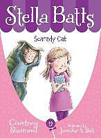 Livre Relié Stella Batts Scaredy Cat de Courtney Sheinmel