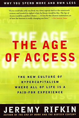 Couverture cartonnée The Age of Access de Jeremy Rifkin