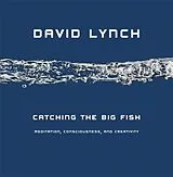 Fester Einband Catching the Big Fish von David Lynch