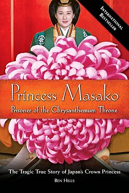 Kartonierter Einband Princess Masako von Ben Hills