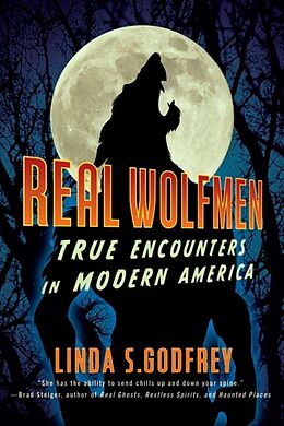 Kartonierter Einband Real Wolfmen von Linda S. Godfrey