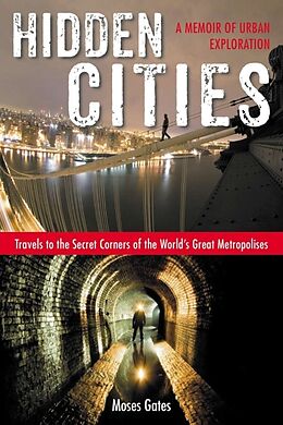 Kartonierter Einband Hidden Cities von Moses Gates