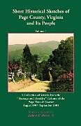 Kartonierter Einband Short Historical Sketches of Page County, Virginia And Its People, Volume 1 von Robert H. Moore II