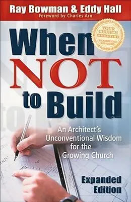 E-Book (epub) When Not to Build von Ray Bowman