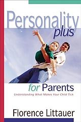 eBook (epub) Personality Plus for Parents de Florence Littauer