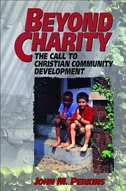 E-Book (epub) Beyond Charity von John M. Perkins