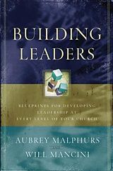 E-Book (epub) Building Leaders von Aubrey Malphurs
