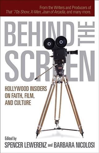 Behind the Screen