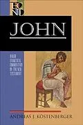E-Book (epub) John (Baker Exegetical Commentary on the New Testament) von Andreas J. Kostenberger