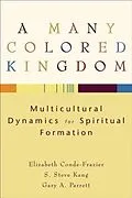 E-Book (epub) Many Colored Kingdom von Elizabeth Conde-Frazier