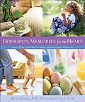 E-Book (epub) Homespun Memories for the Heart von Karen Ehman