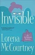 E-Book (epub) Invisible (An Ivy Malone Mystery Book #1) von Lorena McCourtney