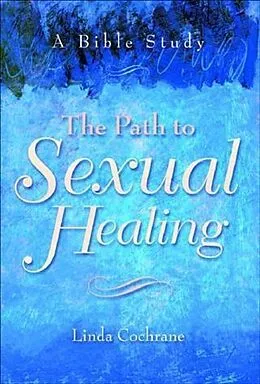 E-Book (epub) Path to Sexual Healing von Linda J. Cochrane