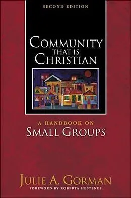 E-Book (epub) Community That Is Christian von Julie A. Gorman