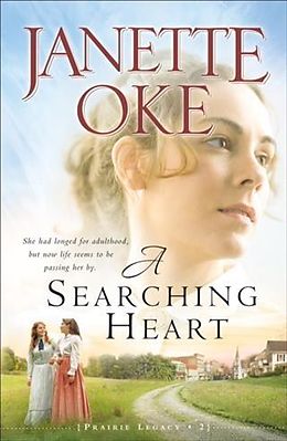 E-Book (epub) Searching Heart (Prairie Legacy Book #2) von Janette Oke