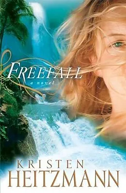 E-Book (epub) Freefall von Kristen Heitzmann