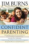 E-Book (epub) Confident Parenting von Jim Burns