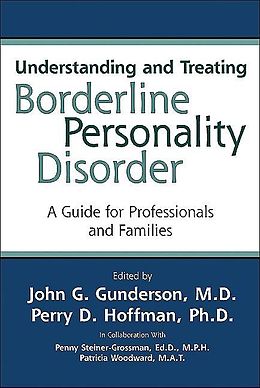 E-Book (epub) Understanding and Treating Borderline Personality Disorder von 