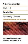 E-Book (epub) A Developmental Model of Borderline Personality Disorder von Patricia Hoffman Judd, Thomas H. McGlashan