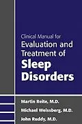 E-Book (epub) Clinical Manual for Evaluation and Treatment of Sleep Disorders von Martin Reite, Michael Weissberg, John R. Ruddy
