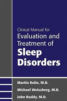 E-Book (epub) Clinical Manual for Evaluation and Treatment of Sleep Disorders von Martin Reite, Michael Weissberg, John R. Ruddy