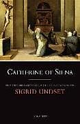 Couverture cartonnée Catherine of Siena de Sigrid Undset