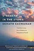 E-Book (epub) Strength in the Storm von Eknath Easwaran