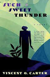 eBook (epub) Such Sweet Thunder de Vincent O. Carter