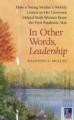 E-Book (epub) In Other Words, Leadership von Shannon A. Mullen