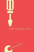 E-Book (pdf) Talent Fix von Tim Sackett