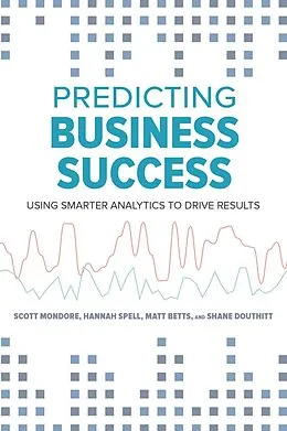 E-Book (pdf) Predicting Business Success von Matthew Betts
