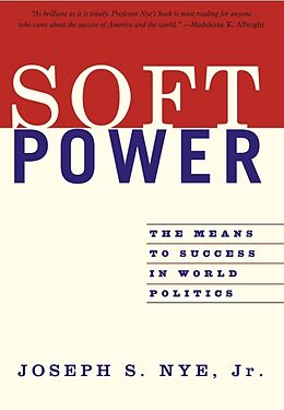 Couverture cartonnée Soft Power de Joseph Nye