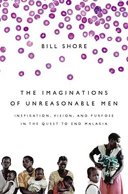 E-Book (epub) The Imaginations of Unreasonable Men von Bill Shore