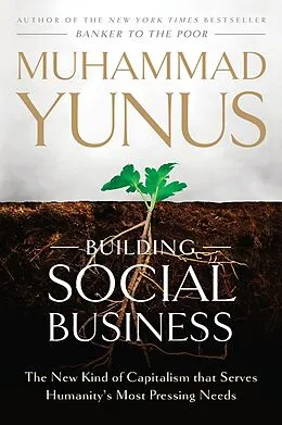 E-Book (epub) Building Social Business von Muhammad Yunus
