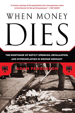 eBook (epub) When Money Dies de Adam Fergusson