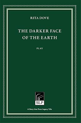 eBook (epub) The Darker Face of the Earth de Rita Dove