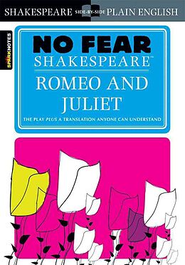 Kartonierter Einband No Fear Shakespeare: Romeo and Juliet von William Shakespeare