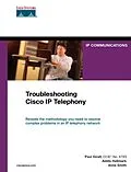 E-Book (pdf) Troubleshooting Cisco IP Telephony von Paul Giralt, Addis Hallmark, Anne Smith