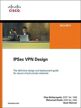 E-Book (pdf) IPSec VPN Design von Vijay Bollapragada, Mohamed Khalid, Scott Wainner