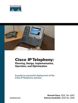 PDF Cisco IP Telephony von Kaza Ramesh, Asadullah Salman