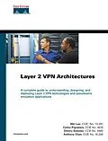 PDF Layer 2 VPN Architectures von Wei Luo, Carlos Pignataro, Anthony Chan