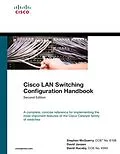 E-Book (pdf) Cisco LAN Switching Configuration Handbook von McQuerry Stephen, David Jansen, David Hucaby