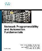 Kartonierter Einband Network Programmability and Automation Fundamentals von Khaled Abuelenain, Vinit Jain, Anton Karneliuk