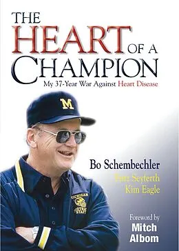 E-Book (epub) The Heart of a Champion von Bo Schembechler