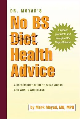 E-Book (epub) Dr. Moyad's No BS Diet Health Advice von Mark A. Moyad